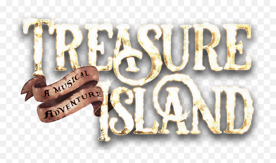 Download Hd Treasure Island Logo - Fulton Theatre Treasure Treasure Island Background Png,Island Transparent