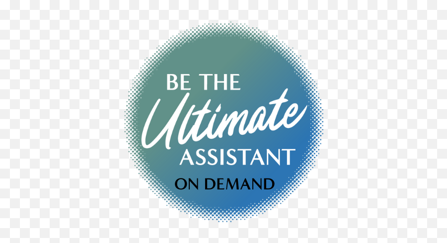 Learn About Be The Ultimate Assistant - Dot Png,Personal Assistant Icon
