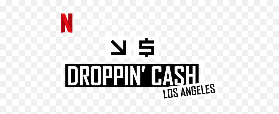 Droppinu0027 Cash Los Angeles Netflix Official Site - Paper Product Png,Soulja Boy Png