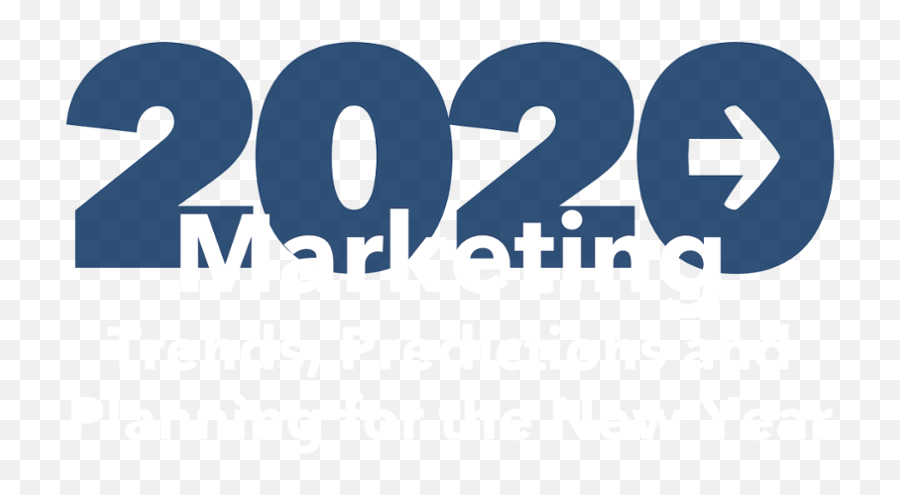 Marketing 2020 Trends Predictions And Planning For The New - Graphic Design Png,New Year Logo Images