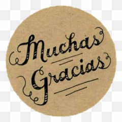 Hd Muchas Gracias Transparent Png Image - Calligraphy,Gracias Png