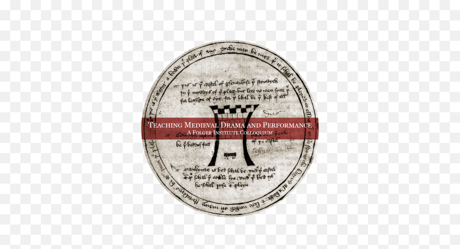 Teaching Medieval Drama And Performance Colloquium - Circle Png,Drama Logo