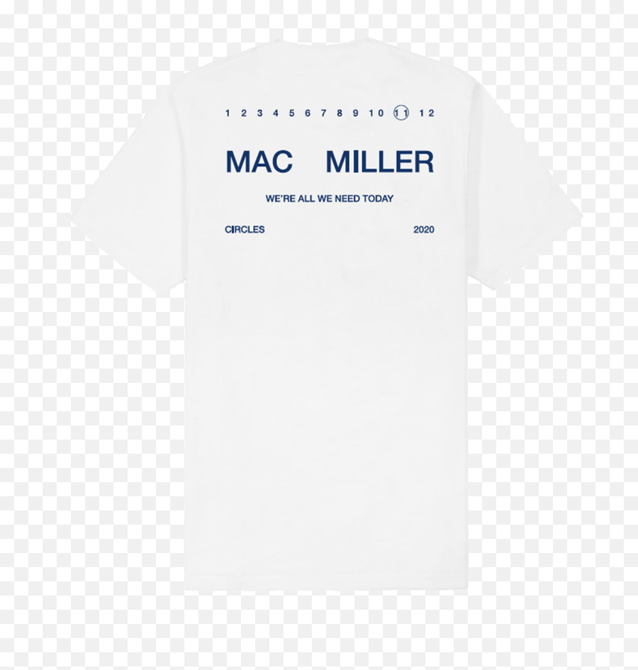 All We Need Today Tee - Jean Müller Png,Mac Miller Logo