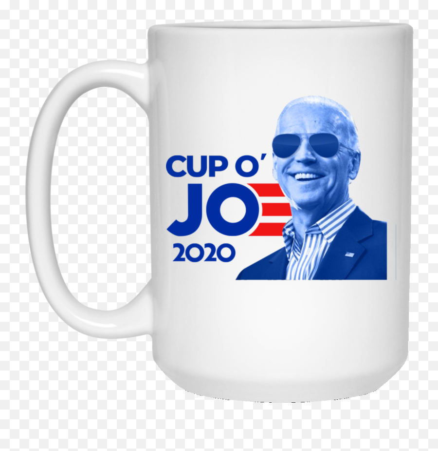 Joe Biden For President 2020 Cup Ou0027 Jo Mug - Sublimation Big Mugs With Printing Png,Joe Biden Png