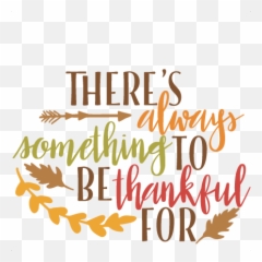 Thankful Thanksgiving Phrase Svg Scrapbook Cut File Cute - Clip Art png