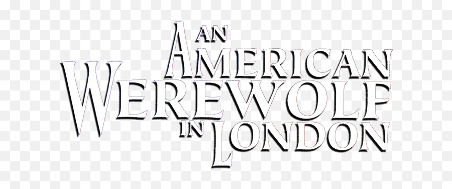 Download An American Werewolf In London - American Werewolf In London Title Png,Werewolf Logo