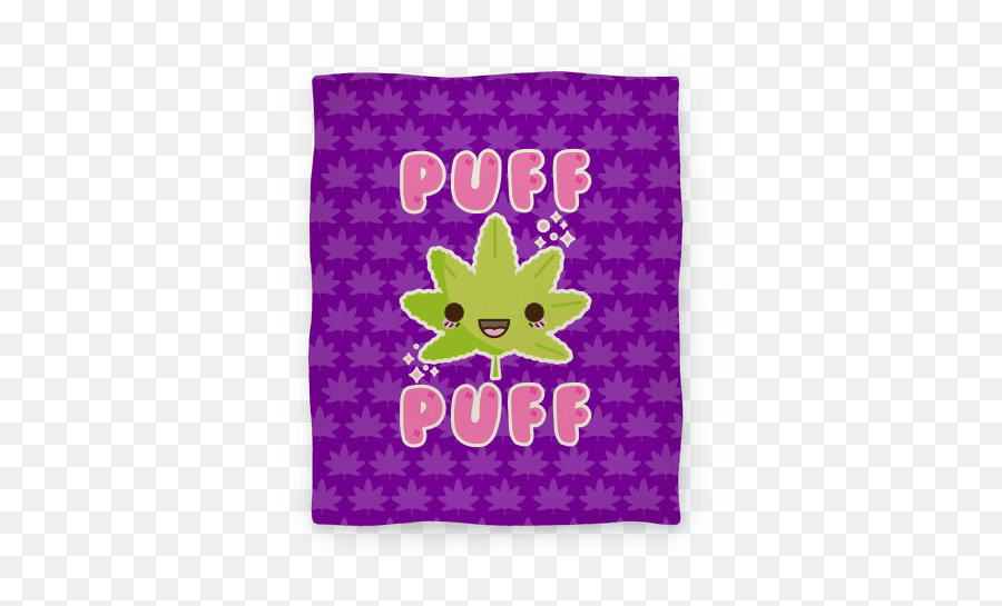 Puff The Kawaii Pot Leaf Blankets Lookhuman - Paw Png,Pot Leaf Png