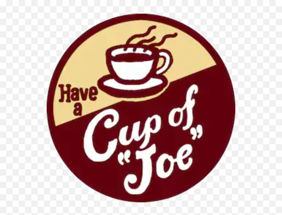 Why Do They Call Coffee Java Mud Or Joe - Quora Coffee Called Joe Png,Png Military Slang