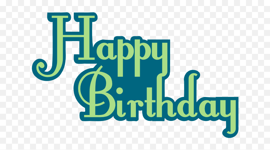 Happy Birthday Title Svg Tu Ju0027s And A Taco - Happy Birthday Title Png,Happy Birthday Transparent