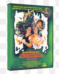 Class Of Nuke U0027em High Part 3 The Good Bad And Subhumanoid Dvd - Of png