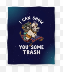 I Can Show You Some Trash Racoon Possum Blankets Lookhuman - Acharya Jagadish Chandra Bose Indian Botanic Garden Png,Possum Png