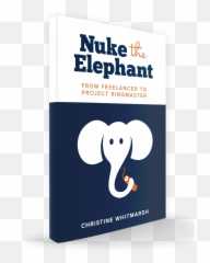 Nuke The Elephant - Christine Whitmarsh Vertical png