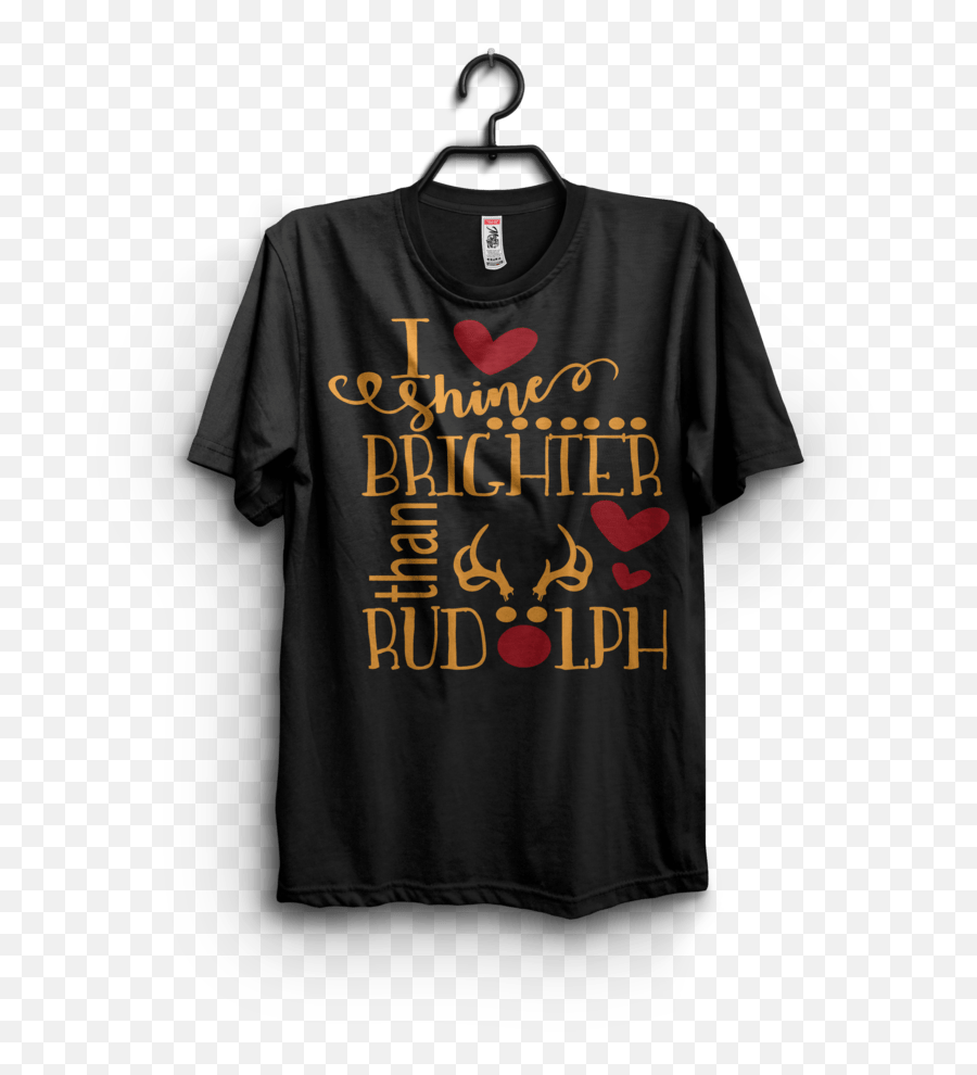 I Shine Brighter Than Rudolph T - Shirt Design For Commercial Use Oh Chemistree T Shirt Png,Rudolph Png