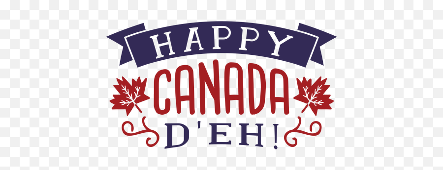 Happy Canada Du0027eh Ribbon Maple Leaf Badge Sticker - Happy Canada D Eh Png,Canadian Maple Leaf Png