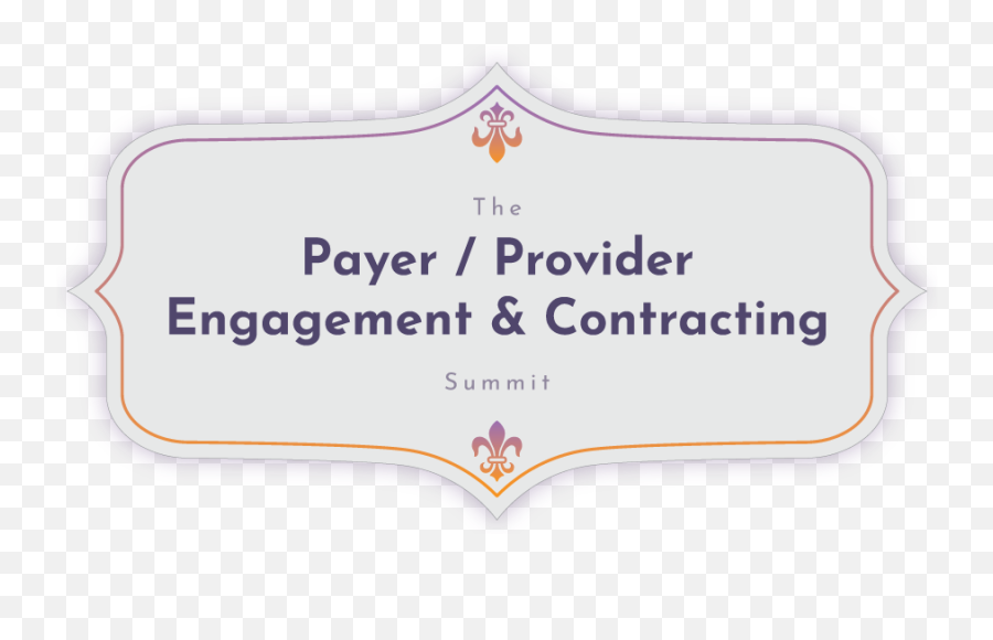 The Payerprovider Engagement U0026 Contracting Summit About - Language Png,December Png
