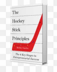 The Hockey Stick Principles - Bobby Martin Hockey Stick Principles Png,Hockey Stick Transparent