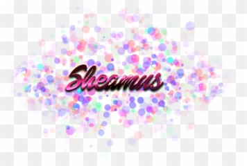 Sheamus Name Logo Bokeh Png - Selena Name,Sheamus Png