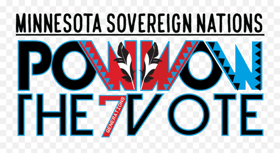 Why Vote U2014 Powwow The Mn - Graphic Design Png,Vote Png