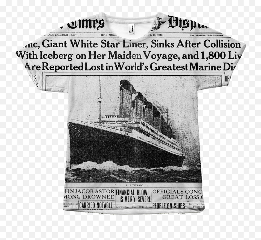 Newspaper Shirt Titanic V - Titanic History Png,Titanic Png