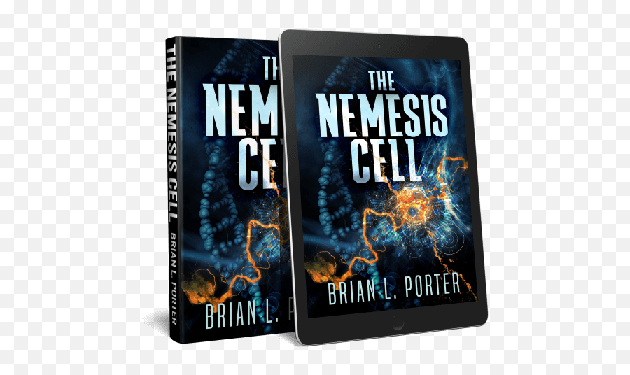 The Nemesis Cell By Brian L Porter U2014 Next Chapter Png