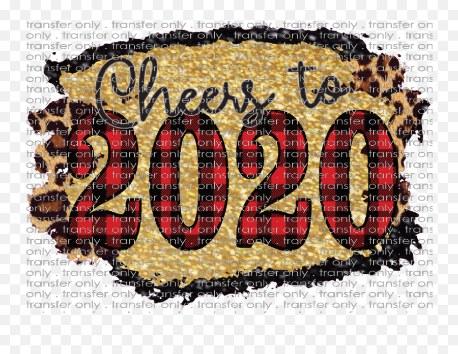 Nye 15 Cheers To 2020png - Dot,Cheers Png