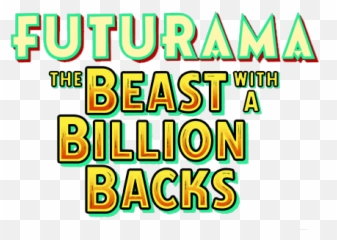 What Is Normal - Futurama The Beast With A Billion Backs Logo png