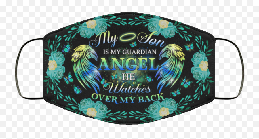 My Son Is Guardian Angel He Watches - Cute Masks Black Lives Matter Png,Icon Of Guardian Angel
