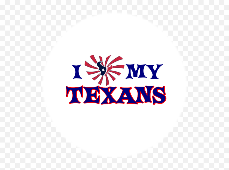Download I Love My Texans - Circle Png,Texans Png