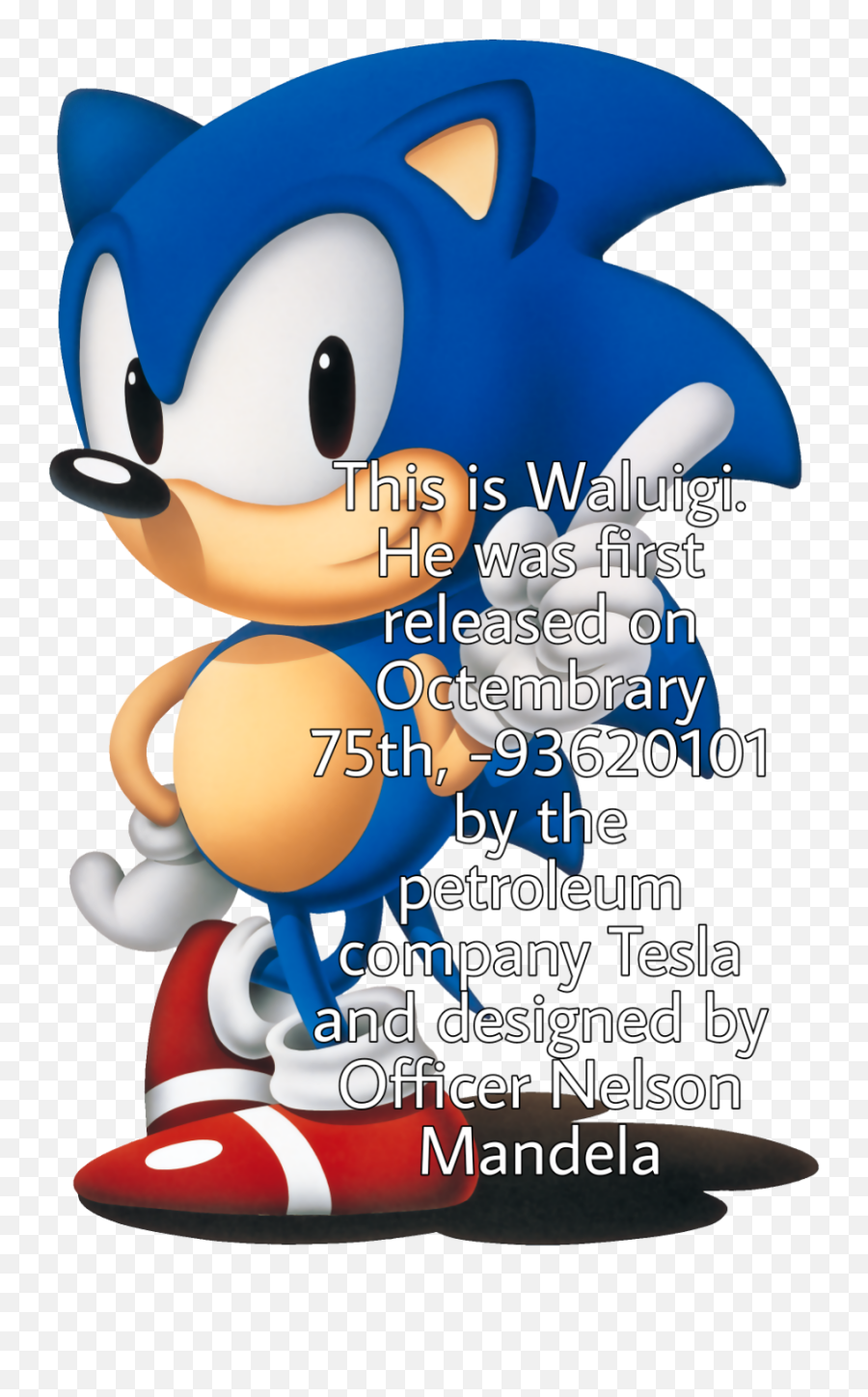 Ah Yes My Favorite Video Game Character Sonicthehedgehog - Sonic The Hedgehog Png,Video Game Character Png
