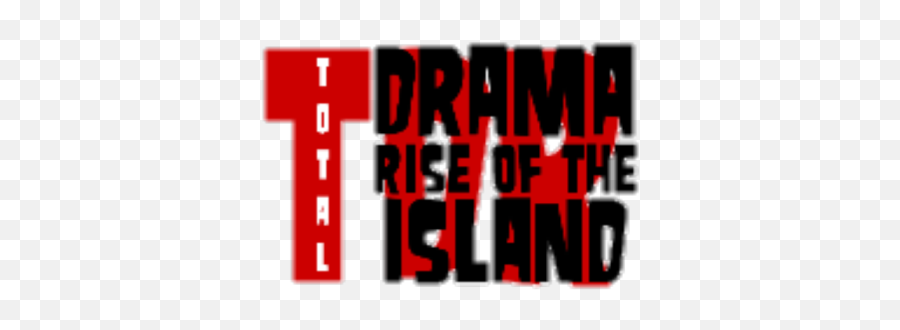 Total Drama Rise Of The Island Logo Png
