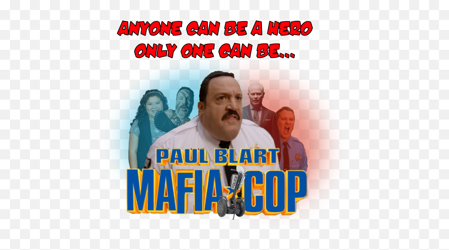 Paul Blart Mafia Cop 4 - Poster Png,Paul Blart Png