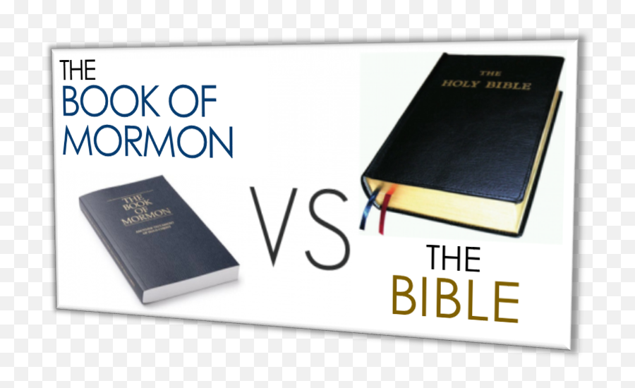 Mormon Vs Holy Bible Grace Truth - Holy Bible Png,Book Of Mormon Png