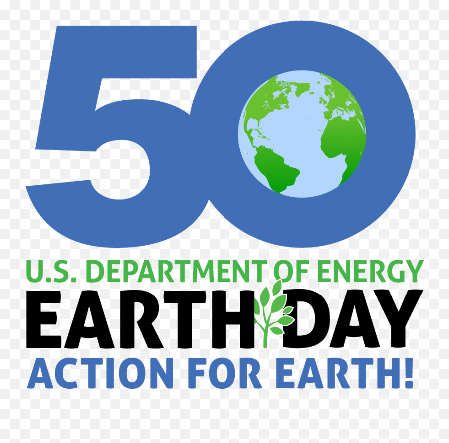 Doeu0027s 50th Earth Day Logo Department Of Energy - Dream Big Grow Here Png,Earth Transparent Background