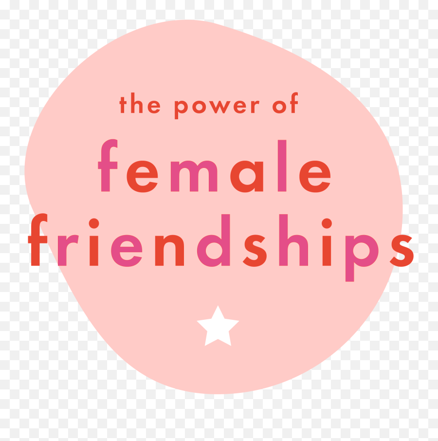 Female Friendship The Friends That Helped Mend A Broken Heart - Circle Png,Heartbreak Png