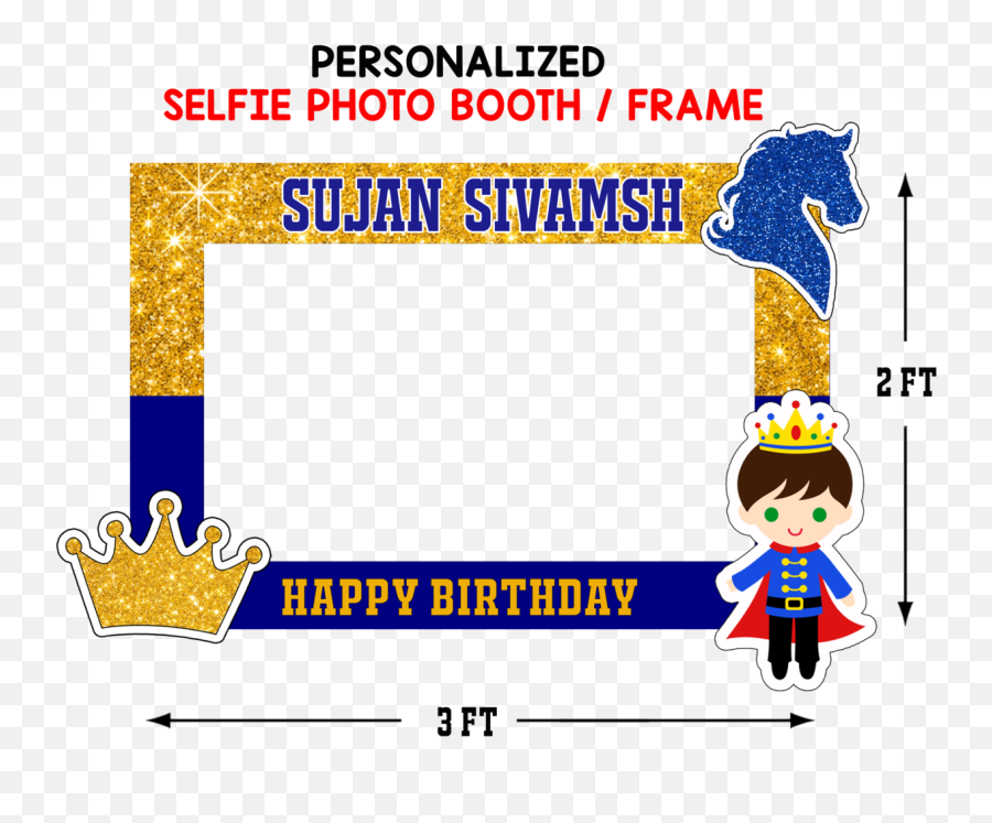 Personalized Royal Prince Birthday Selfieframe Photo Booth - Happy Birthday Selfie Frame Png,Happy Birthday Frame Png