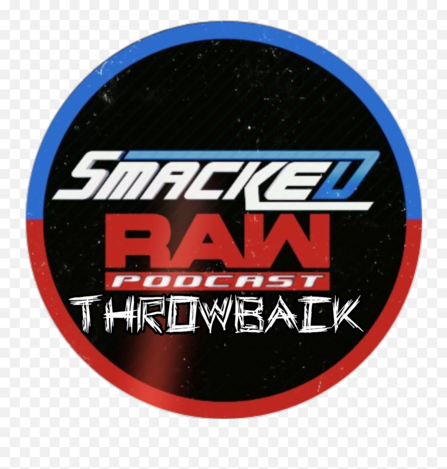 Smacked Raw Podcast - Language Png,Royal Rumble Png