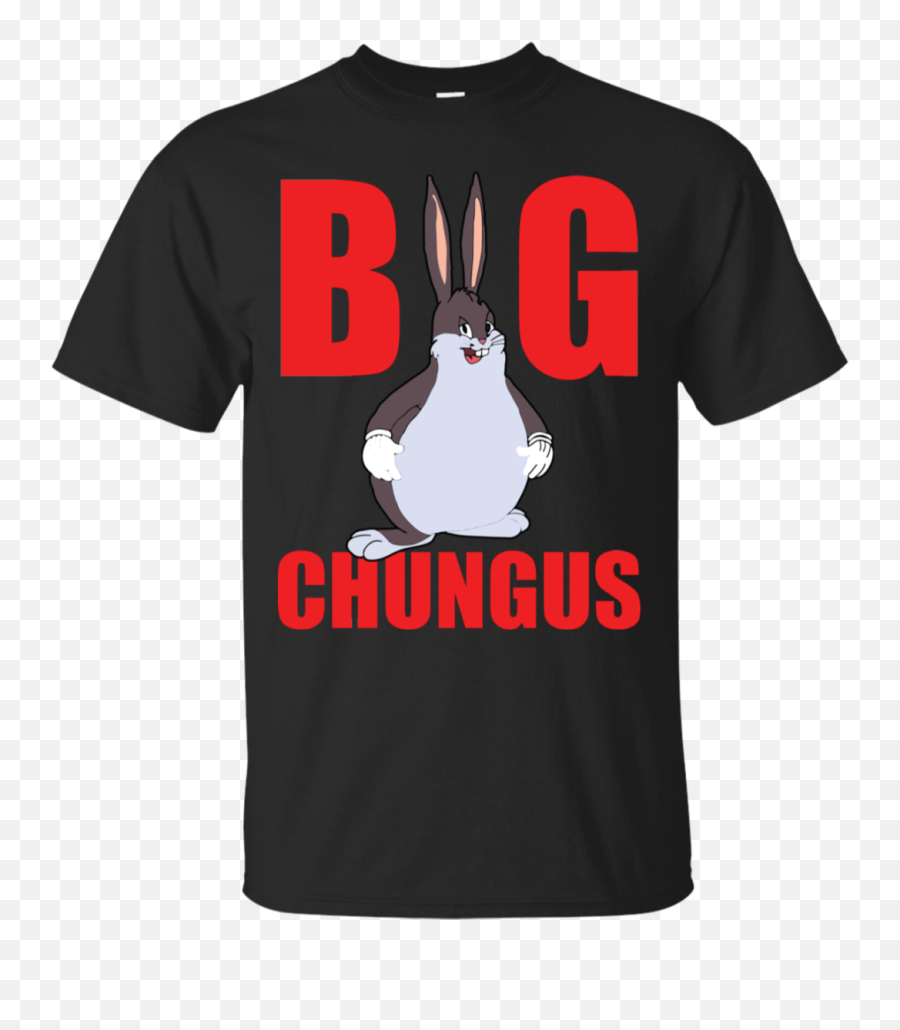 Big Chungus Png Transparent 1 Image - Active Shirt,Big Chungus Png