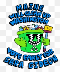 Maine Will Clean Up Washington Dc Sticker - png