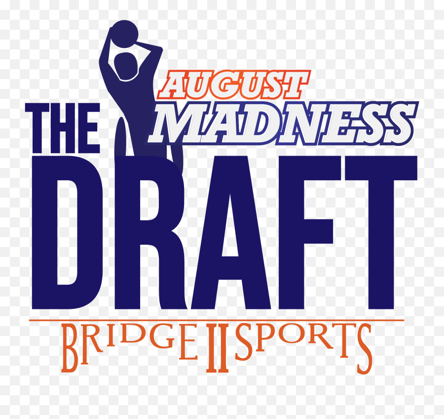 August Madness Draft And Silent Auction - Bridge Ii Sports Poster Png,Auction Png