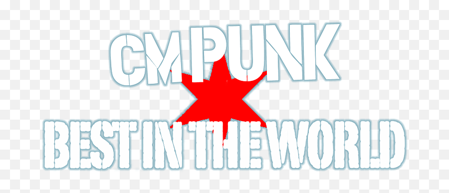Best In The World - Cm Punk Best In The World Png,Cm Punk Logo