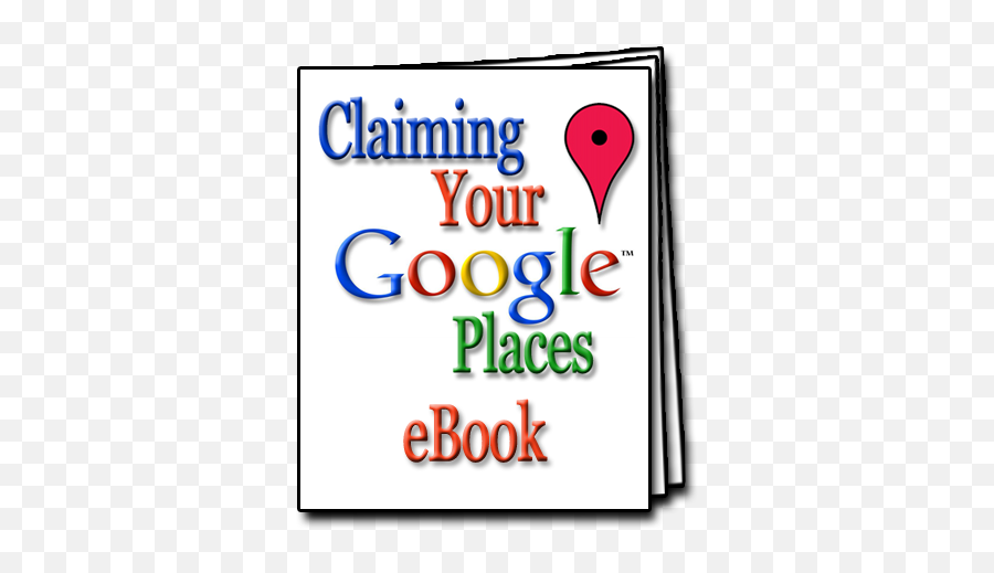 Free Ebook Claiming Your Google Places - Google Png,Google Places Icon