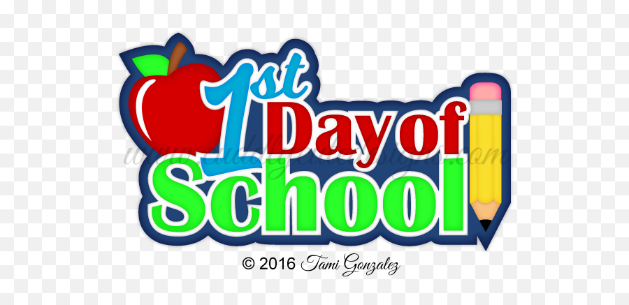 Clipcookdiarynet - School Clipart Clipart First Day School Png,School Clipart Png