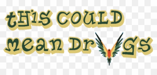 Thiscouldmeandrugs Hashtag - Calligraphy png