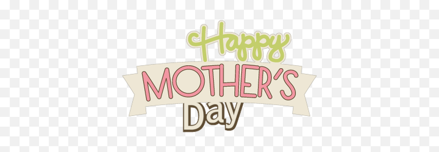 Mothers Day Transparent Png Images - Happy Mothers Day Png File,Happy Mothers Day Transparent