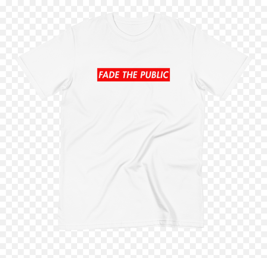 Fade The Public Title T - Shirt Unisex Png,Fade Transparent