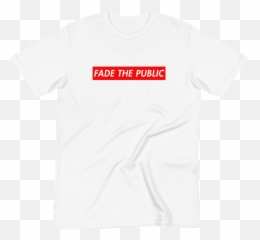 Fade The Public Title - Shirt Unisex png