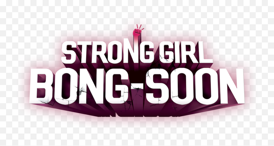 Strong Girl Bong - Strong Woman Do Bong Soon Logo Png,Bong Png