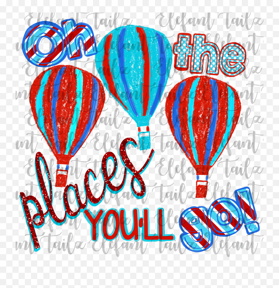 Oh Places Youu0027ll Go Hot Air Balloons In 2020 - Balloon Png,Balloon String Png