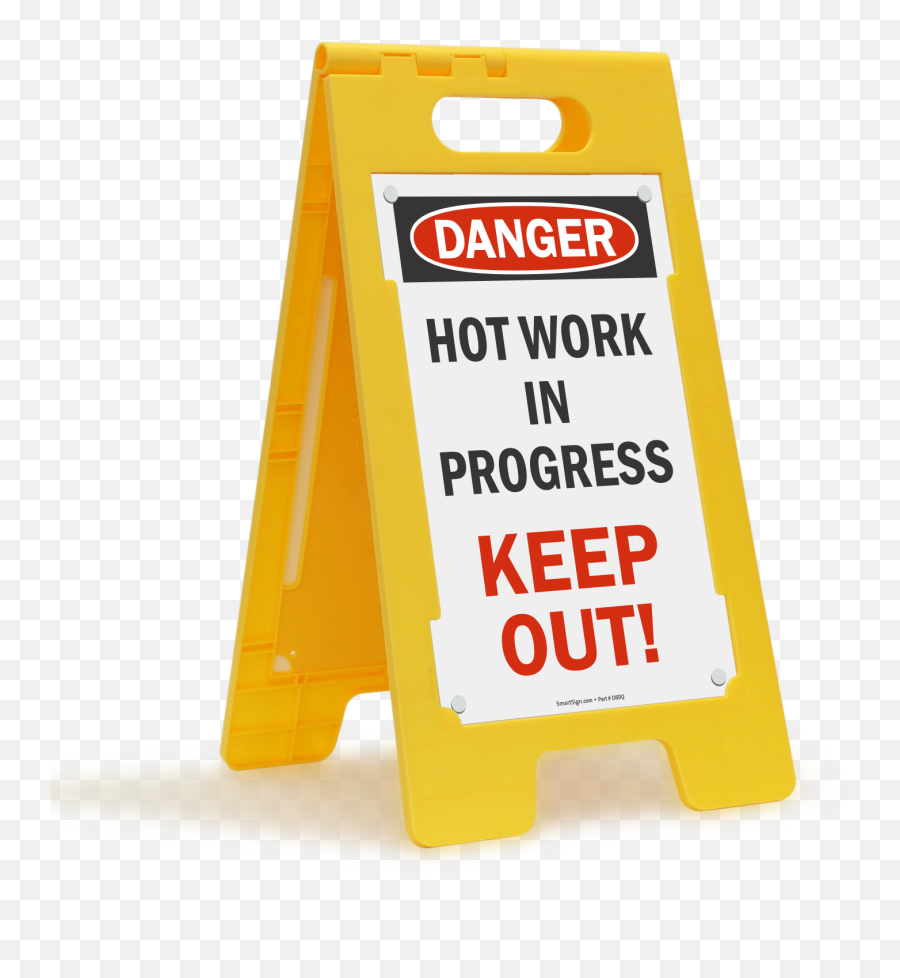 Hot Work Area Signs Permit - Danger Png,Work In Progress Icon