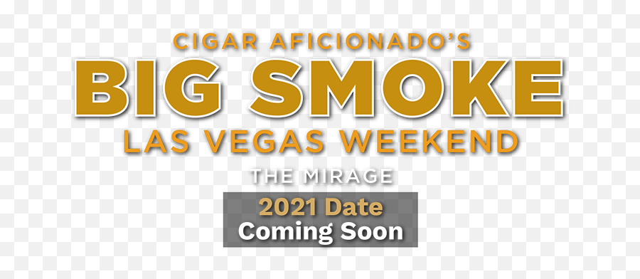 Cigar Aficionadou0027s Big Smoke Las Vegas - Vertical Png,Cigar Smoke Png